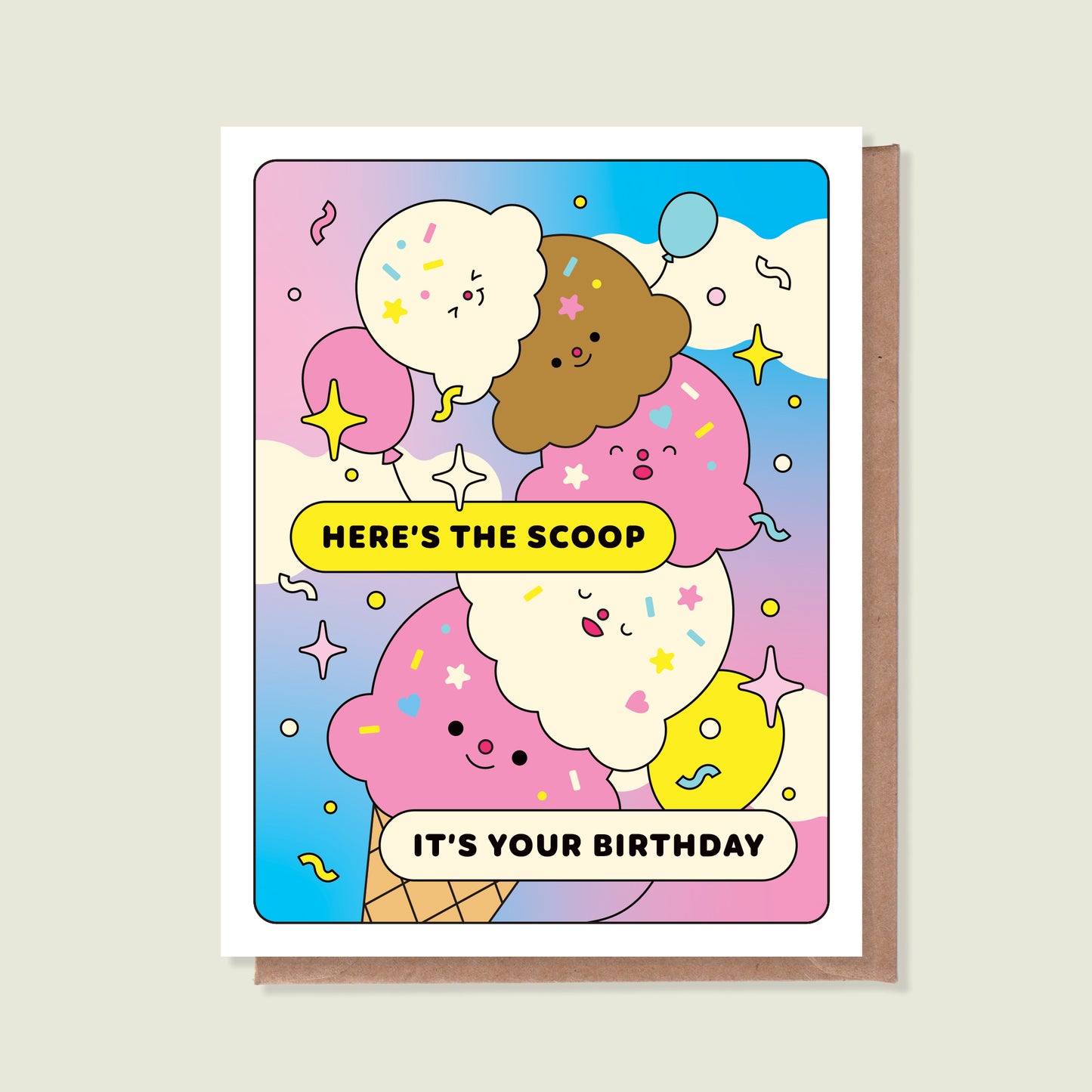 Here's The Scoop It's Your Birthday Greeting Card