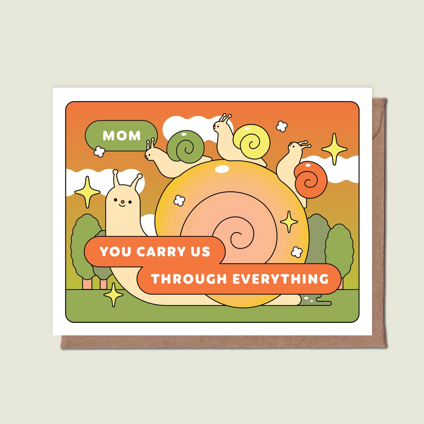 Mom, You Carry Us Through Everything Greeting Card