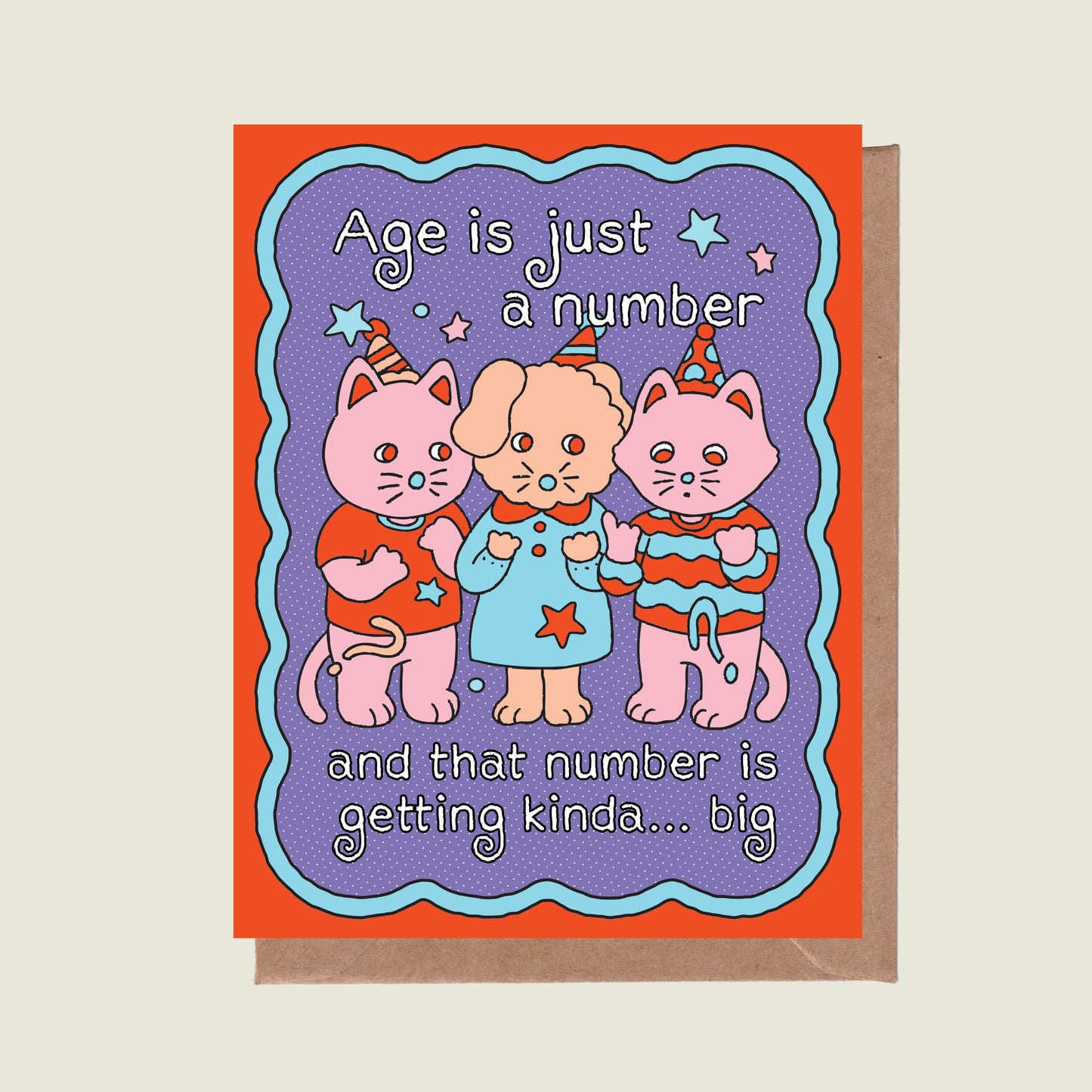 Age Is Just A Number Greeting Card