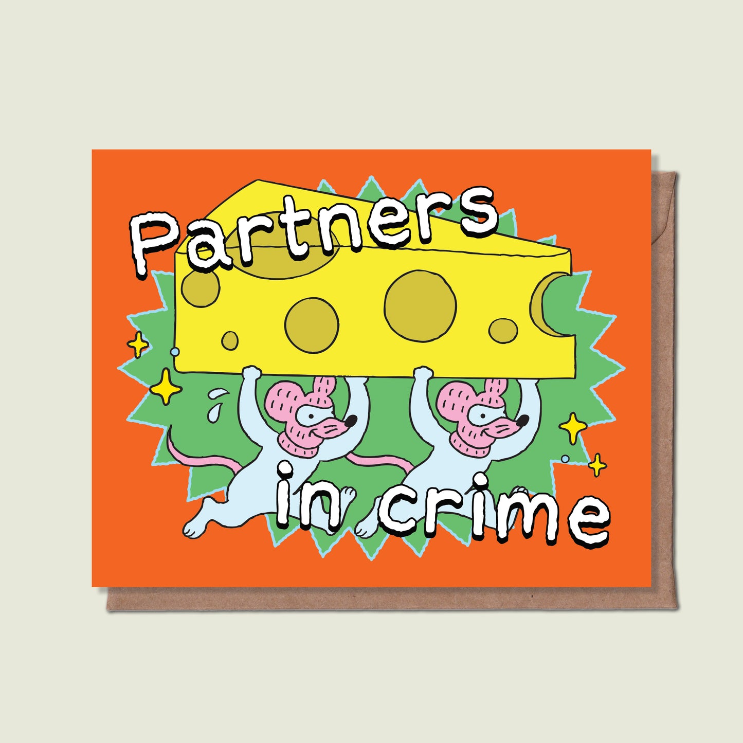 Partners In Crime Greeting Card
