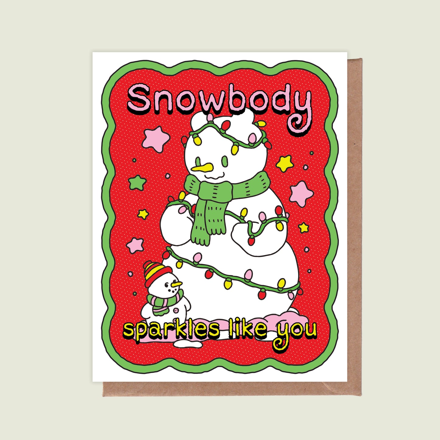 Snowbody Sparkles Like You Greeting Card
