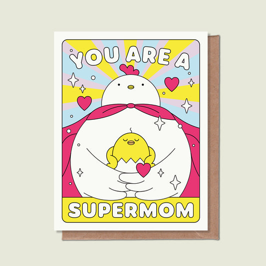 You Are A Supermom Greeting Card