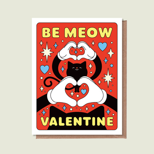 Be Meow Valentine Greeting Card