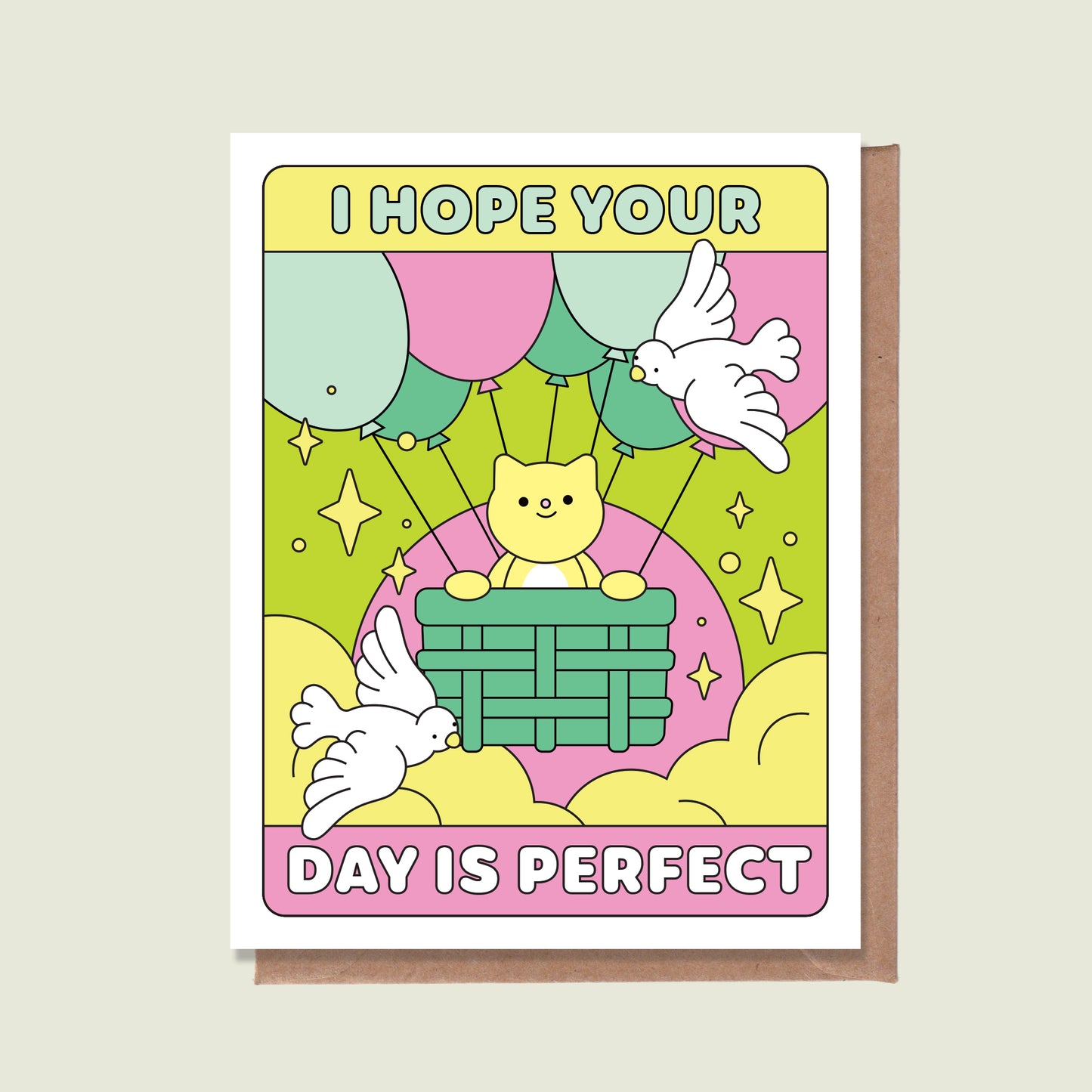 I Hope Your Day Is Perfect Greeting Card