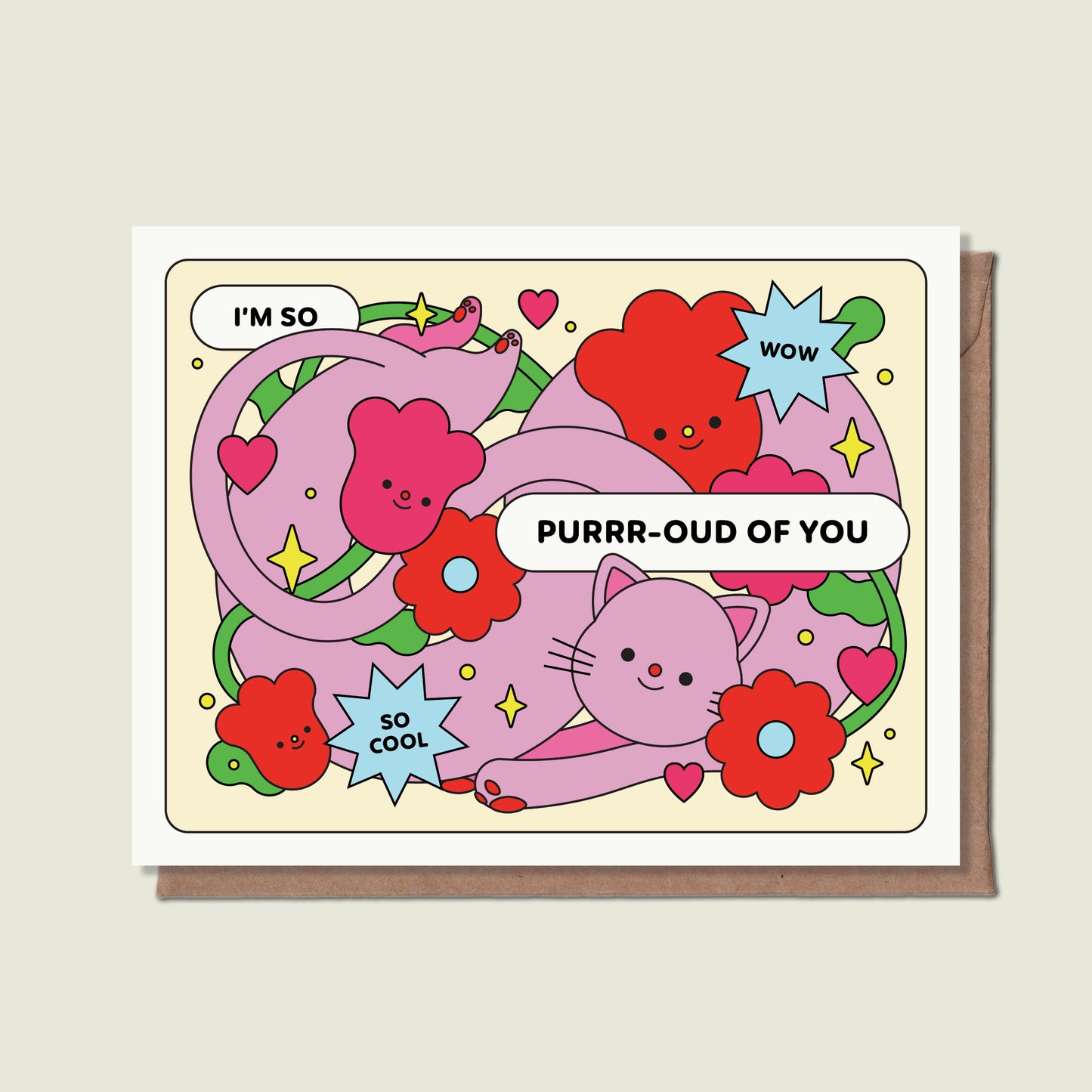 I'm So Purrr-oud Of You Greeting Card