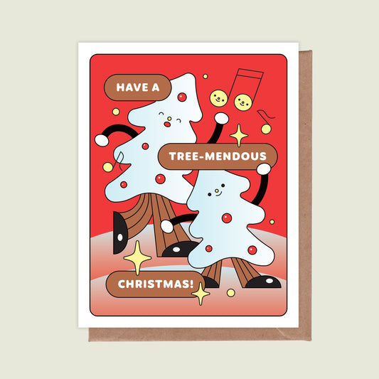 Have A Tree-Mendous Christmas Greeting Card